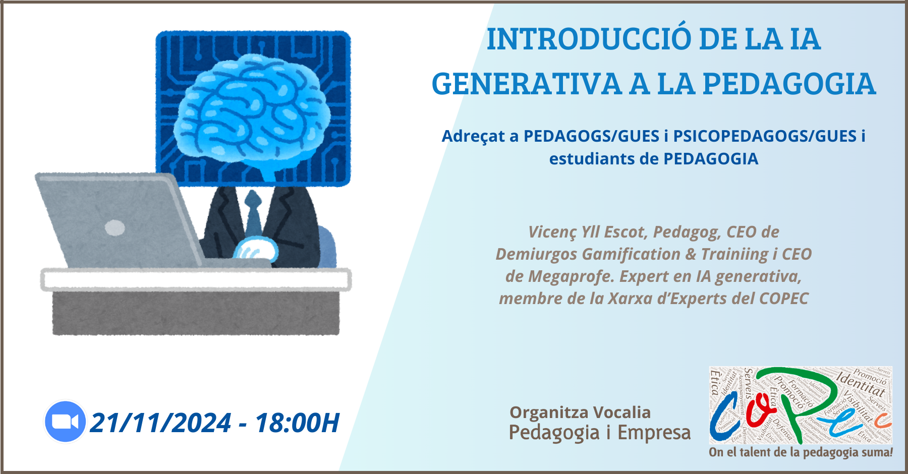 Col·legi Oficial de Pedagogia de Catalunya > WEBINAR INTRODUCCIO DE LA IA GENERATIVA A LA PEDAGOGIA