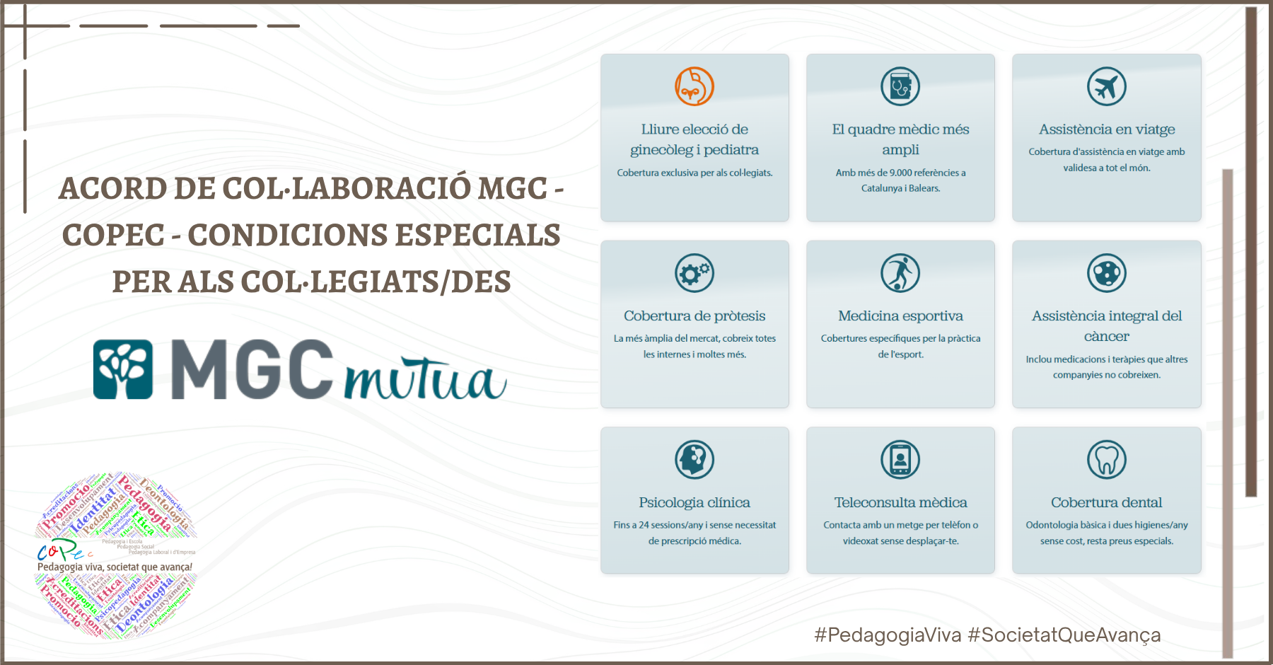 ACORD DE COL·LABORACIÓ MGC Mútua-COPEC - CONDICIONS ESPECIALS PER ALS COL·LEGIATS/DES
