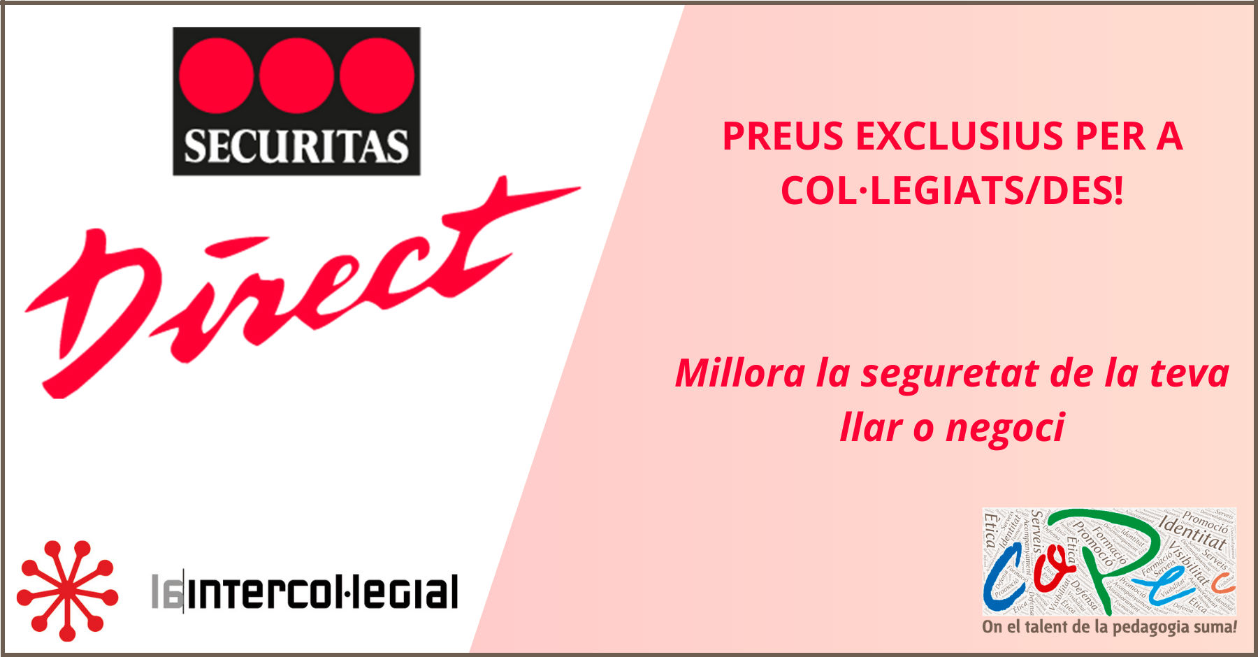 SECURITAS DIRECT - PREUS EXCLUSIUS PER A COL·LEGIATS/DES 