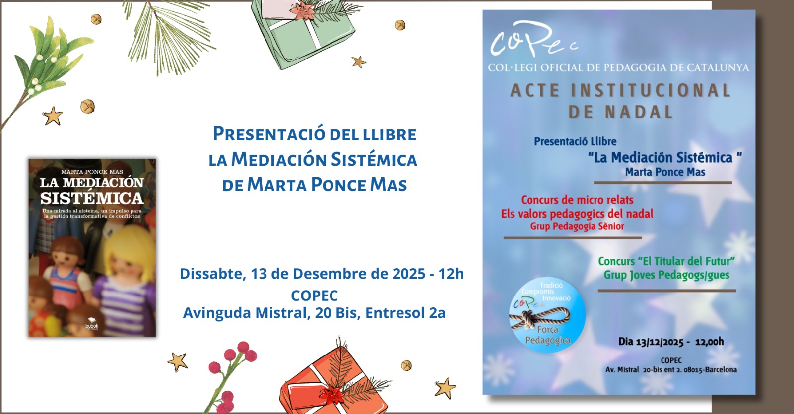 ACTE NADAL - PRESENTACIÓ LLIBRE LA MEDIACIÓN SISTÉMICA - CONCURSOS NADALENCS -  COPEC 13/12/25
