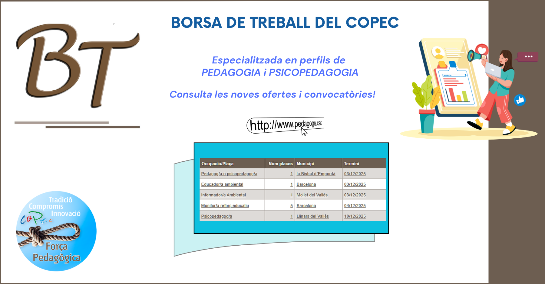 Col·legi Oficial de Pedagogia de Catalunya >  > BORSA DE TREBALL DEL COPEC: OFERTES I CONVOCATÒRIES