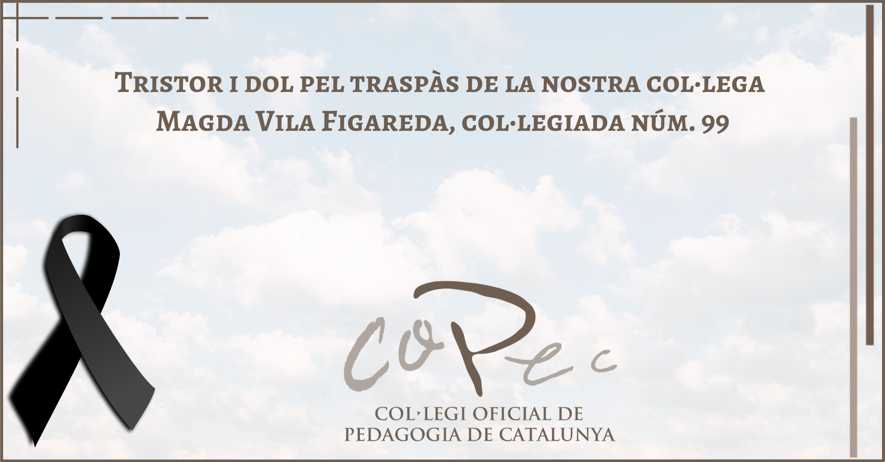TRISTOR I DOL PEL TRASPÀS DE LA NOSTRA COL·LEGA MAGDA VILA, COL·LEGIADA 99