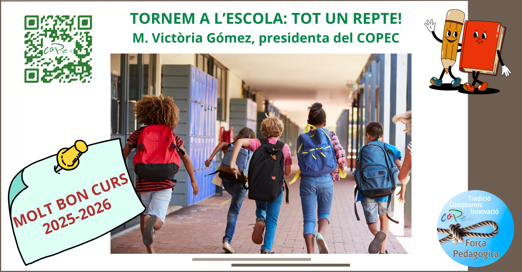 INICI CURS 25-26: TORNEM A L’ESCOLA: TOT UN REPTE!