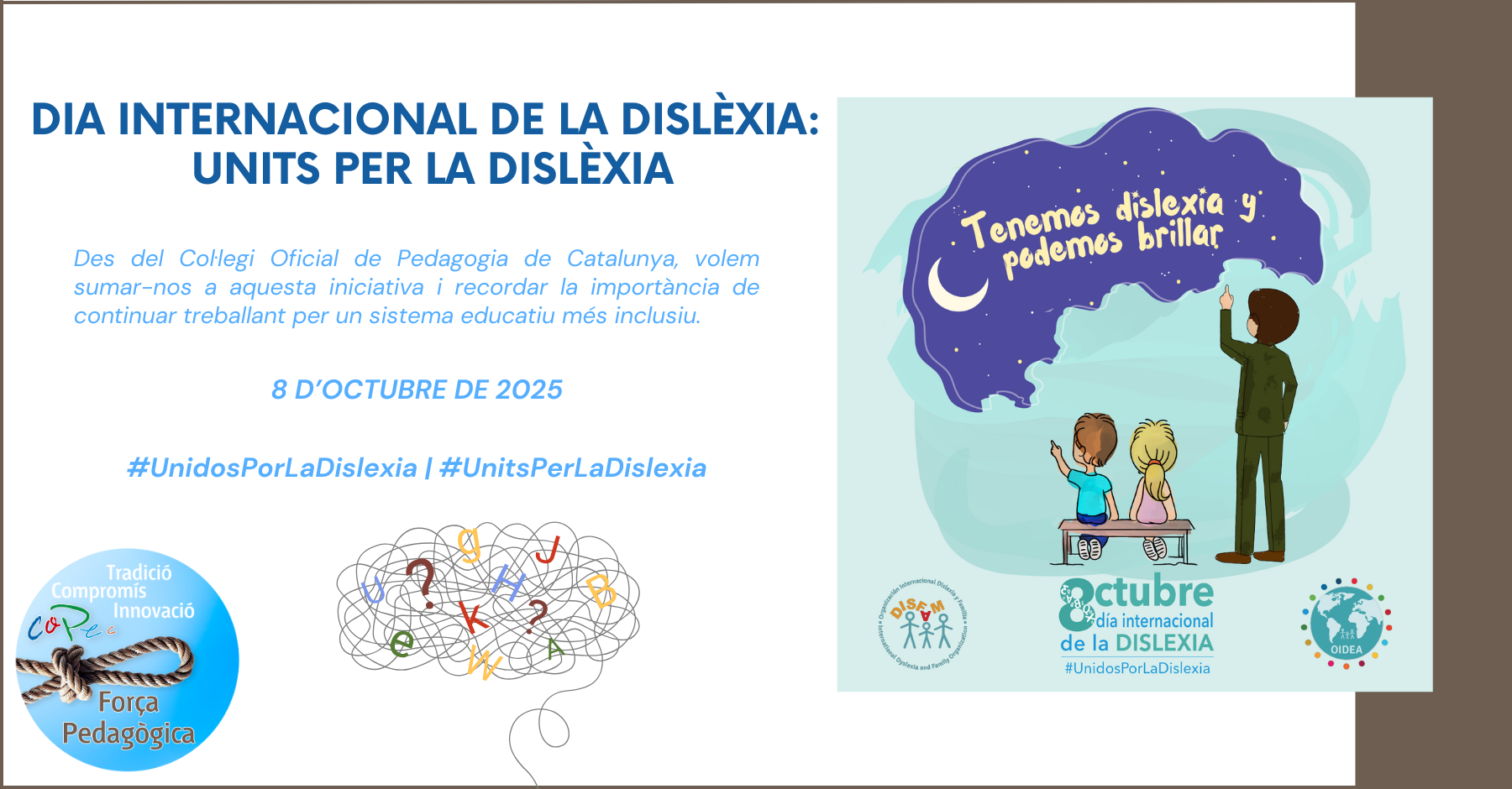 DIA INTERNACIONAL DE LA DISLÈXIA: UNITS PER LA DISLÈXIA