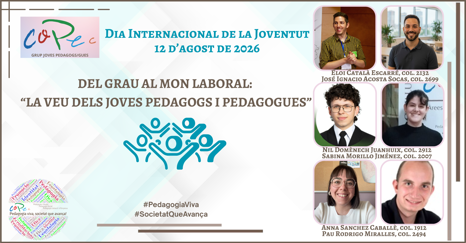 DIA DE LA JOVENTUT - "LA VEU DELS JOVES PEDAGOGS I PEDAGOGUES"