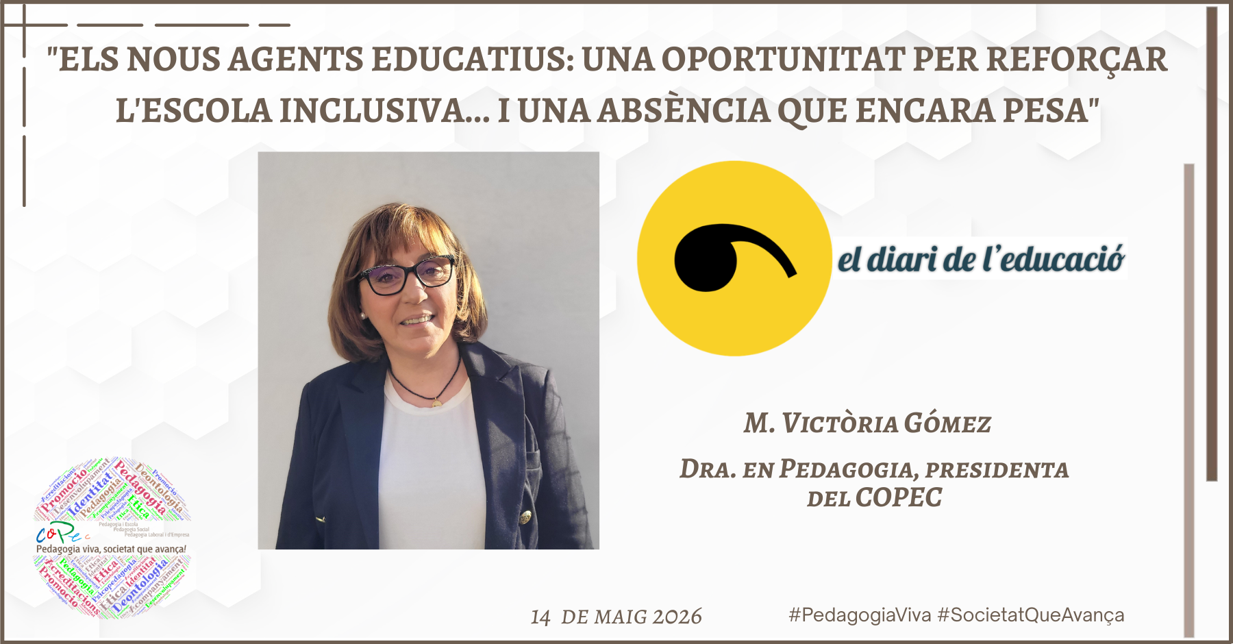 Col·legi Oficial de Pedagogia de Catalunya >  > "ELS NOUS AGENTS EDUCATIUS: UNA OPORTUNITAT PER REFORÇAR L’ESCOLA INCLUSIVA.I UNA ABSÈNCIA QUE PESA"
