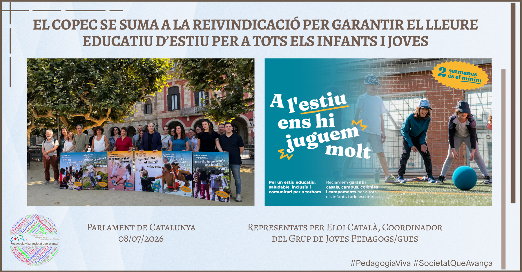 EL COPEC SE SUMA A LA REIVINDICACIÓ PER GARANTIR EL LLEURE EDUCATIU D’ESTIU PER A INFANTS I JOVES