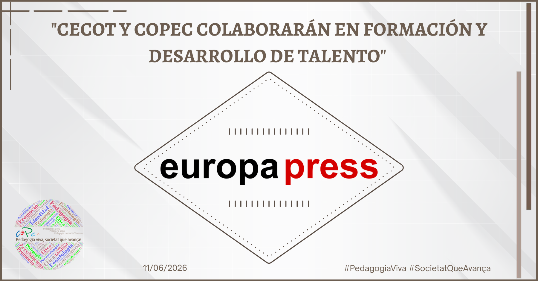"CECOT i COPEC COL·LABORARAN EN FORMACIÓ I DESENVOLUPAMENT DE TALENT” - EUROPAPRESS