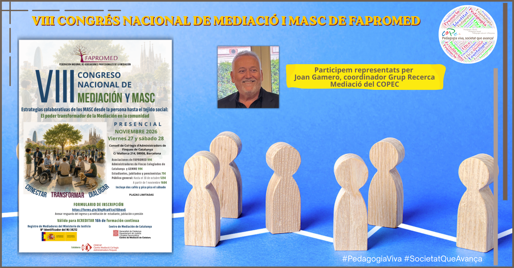 EL GRUP DE RECERCA DE MEDIACIÓ  EN EL VIII CONGRÉS NACIONAL DE MEDIACIÓ I MASC DE FAPROMED 