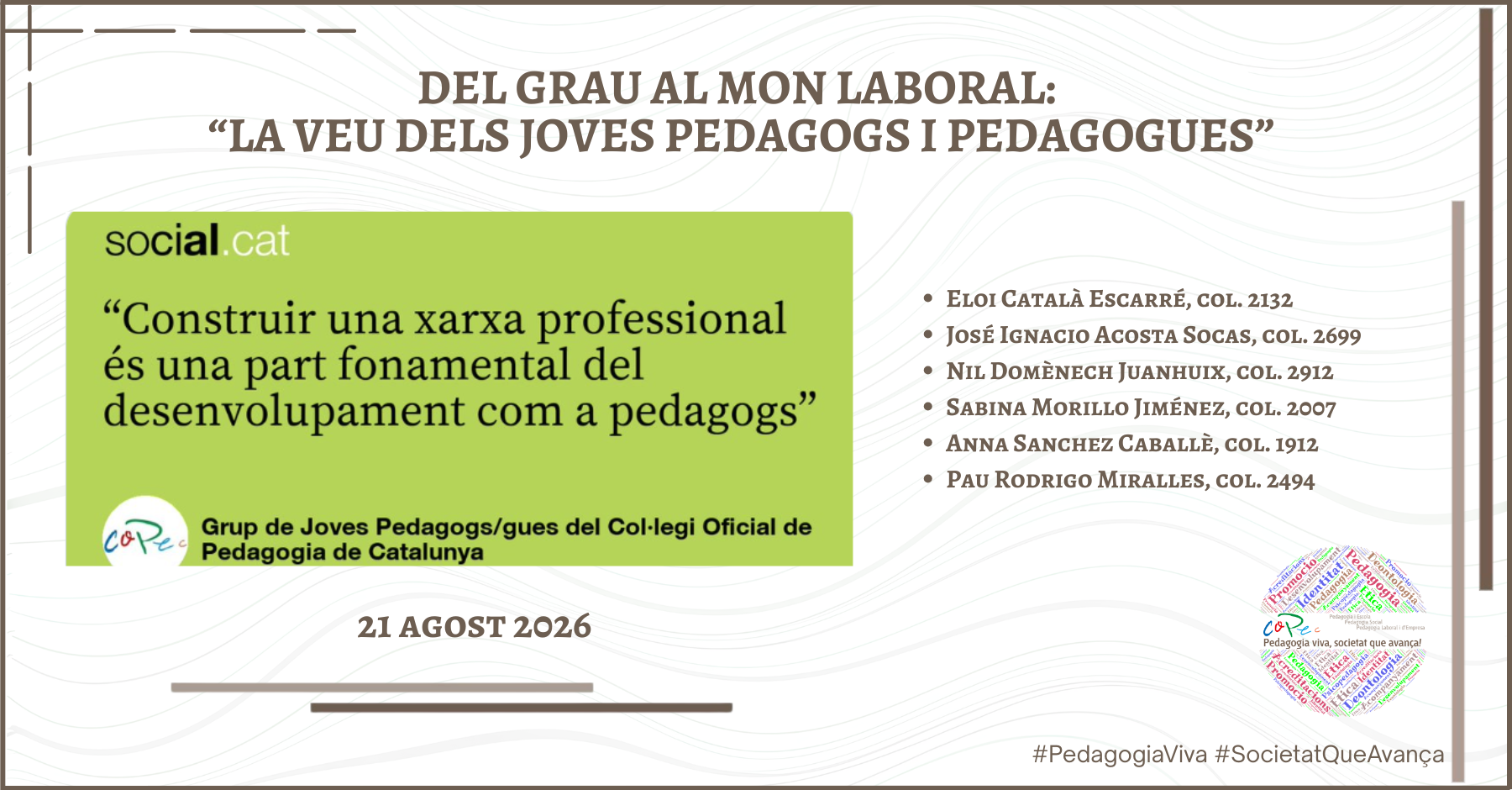 Col·legi Oficial de Pedagogia de Catalunya >  > DEL GRAU AL MON LABORAL - SOCIAL.CAT