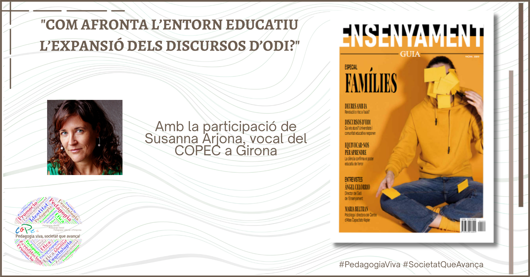 "COM AFRONTA L’ENTORN EDUCATIU L’EXPANSIÓ DELS DISCURSOS D’ODI?", GUIA ENSENYAMENT - SUSANNA ARJONA