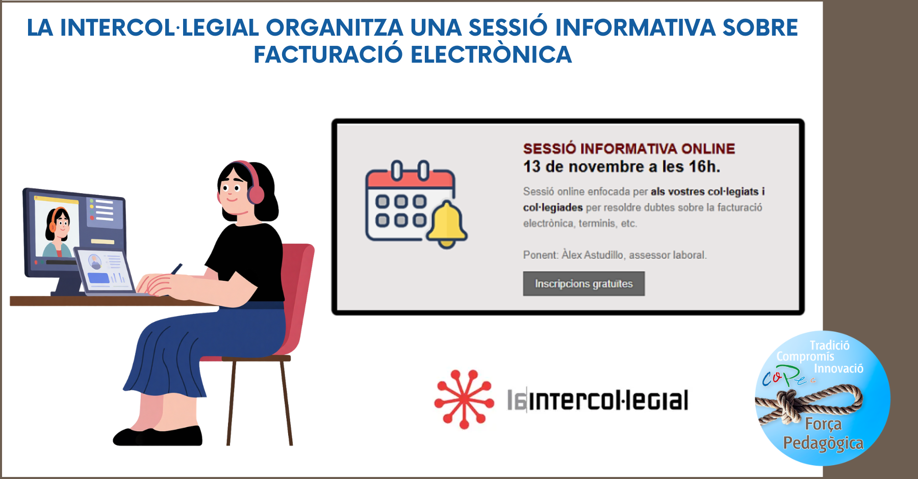 LA INTERCOL·LEGIAL ORGANITZA UNA SESSIÓ INFORMATIVA SOBRE FACTURACIÓ ELECTRÒNICA