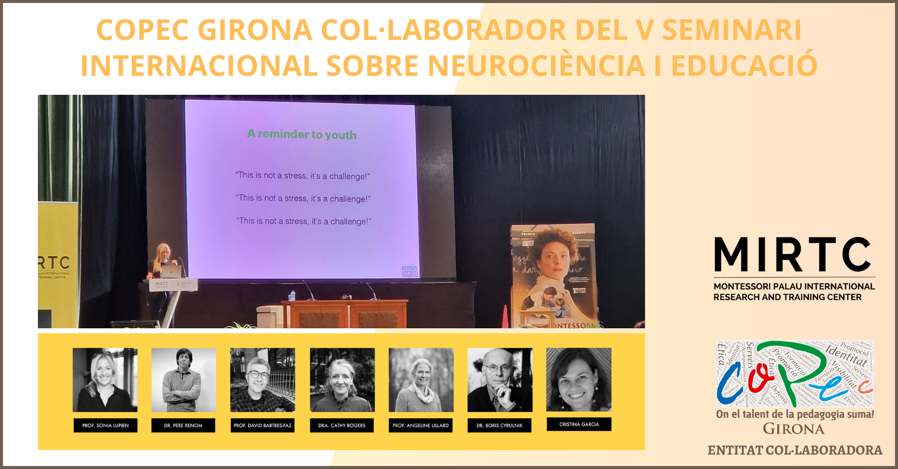 COPEC GIRONA COL·LABORADOR DEL V SEMINARI INTERNACIONAL SOBRE NEUROCIÈNCIA I EDUCACIÓ