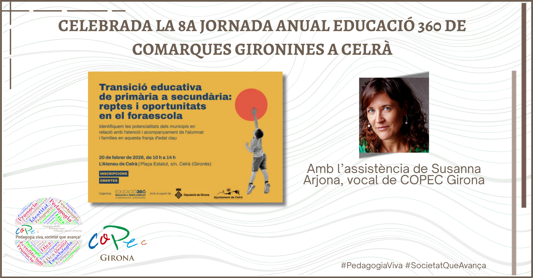 CELEBRADA LA 8A JORNADA ANUAL EDUCACIÓ 360 DE COMARQUES GIRONINES A CELRÀ