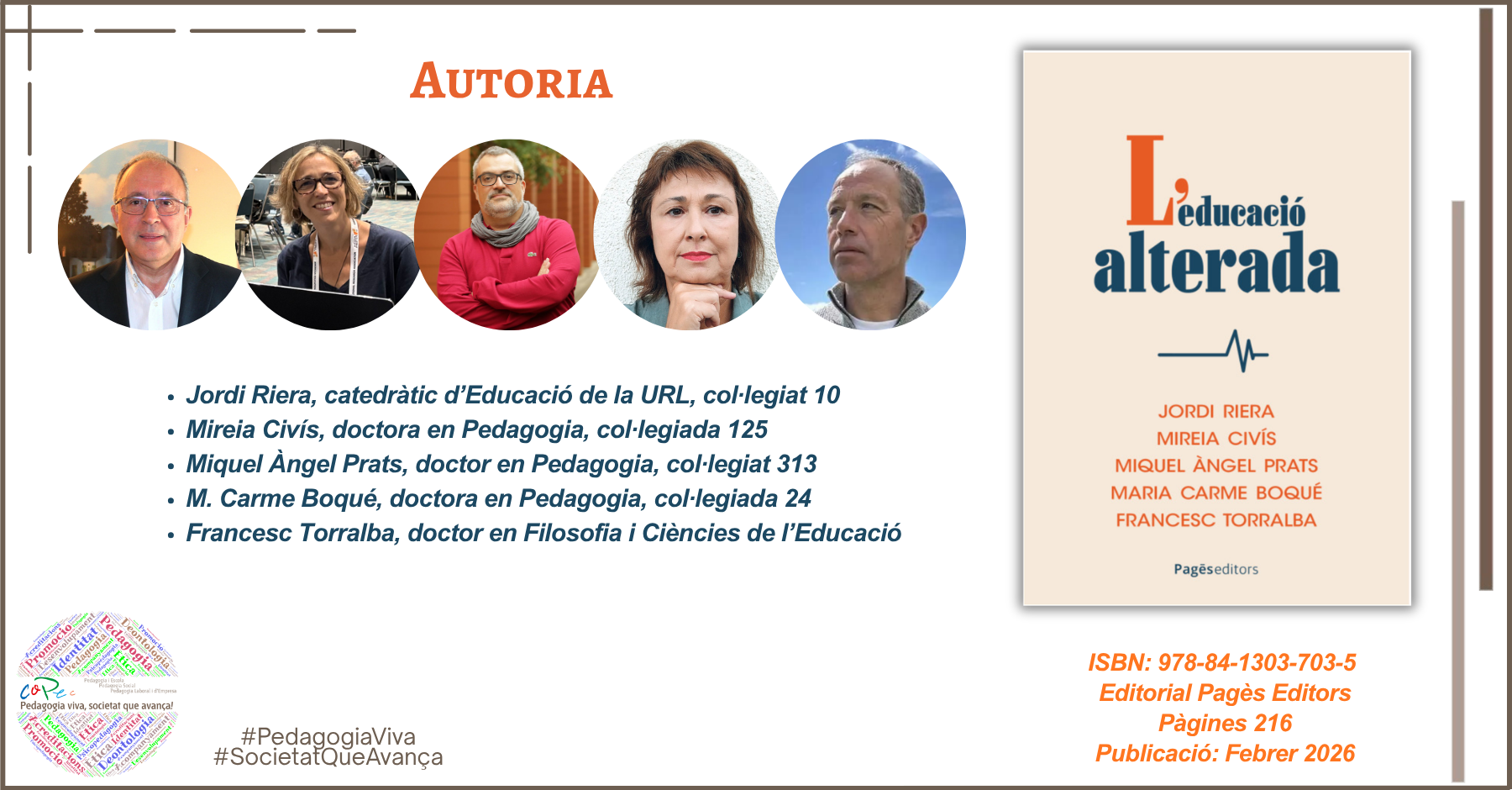 J.RIERA, M.CIVIS, M.APRATS, C.BOQUE, F.TORRALBA: L’EDUCACIÓ ALTERADA