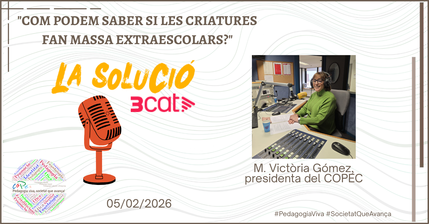 "COM PODEM SABER SI LES CRIATURES FAN MASSA EXTRAESCOLARS?", CATALUNYA RÀDIO - M. VICTÒRIA GÓMEZ