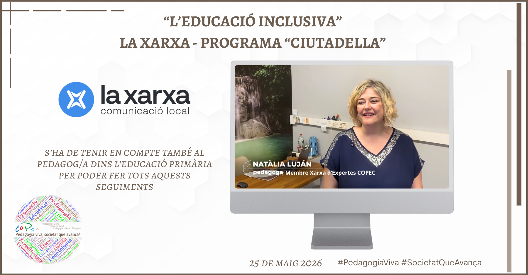 "L’ESCOLA INCLUSIVA" - LA XARXA "CIUTADELLA" - NATÀLIA LUJÁN