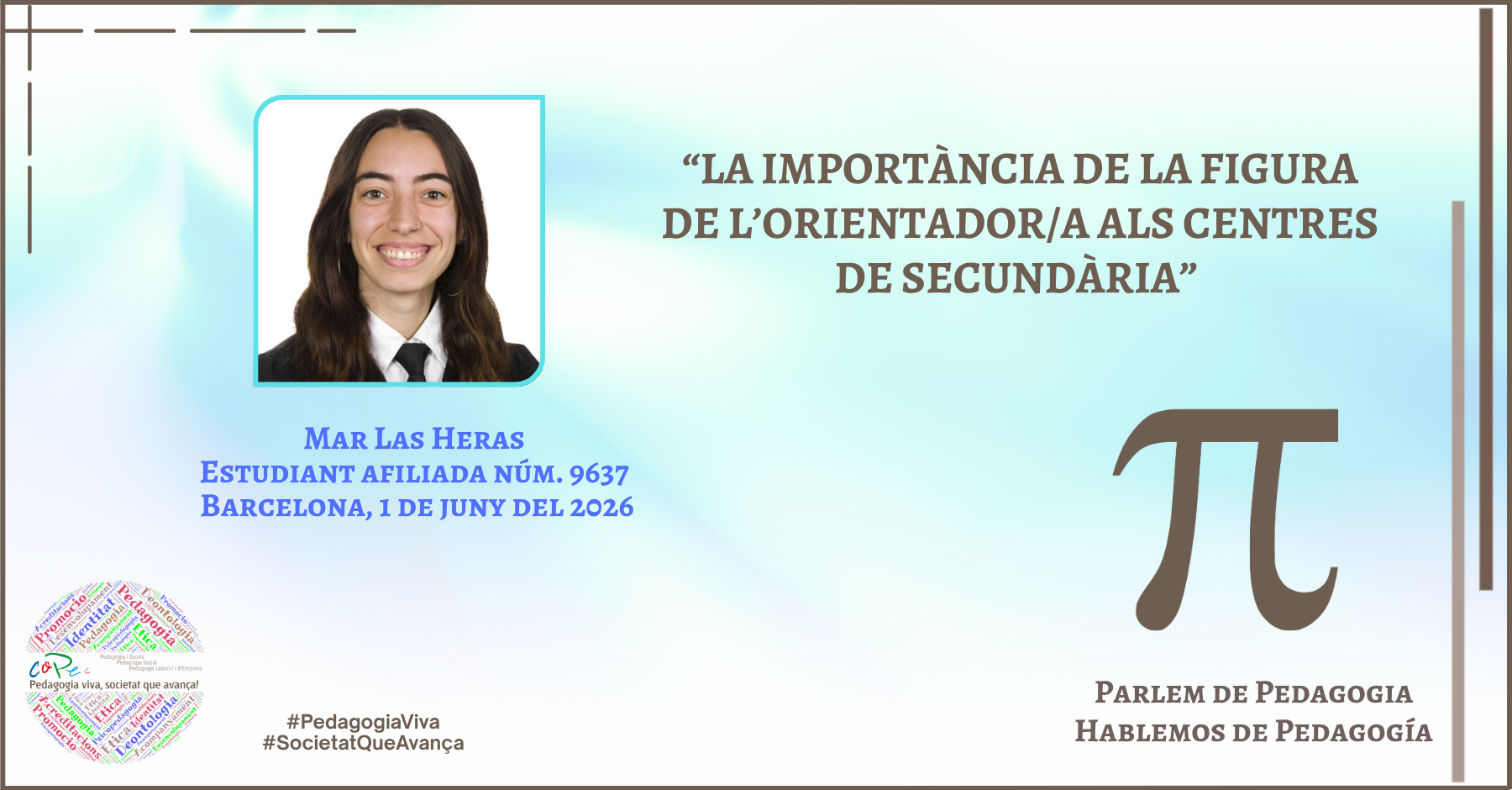Col·legi Oficial de Pedagogia de Catalunya >  > MAR LAS HERAS: “LA IMPORTÀNCIA DE LA FIGURA DE L’ORIENTADOR/A ” A PARLEM DE PEDAGOGIA
