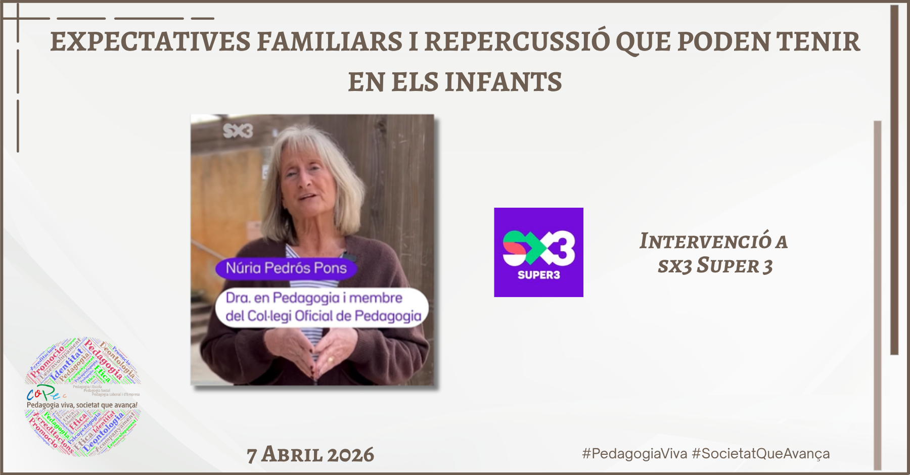 "EXPECTATIVES FAMILIARS I REPERCUSSIÓ QUE PODEN TENIR EN ELS INFANTS", CLUB DEL SUPER 3