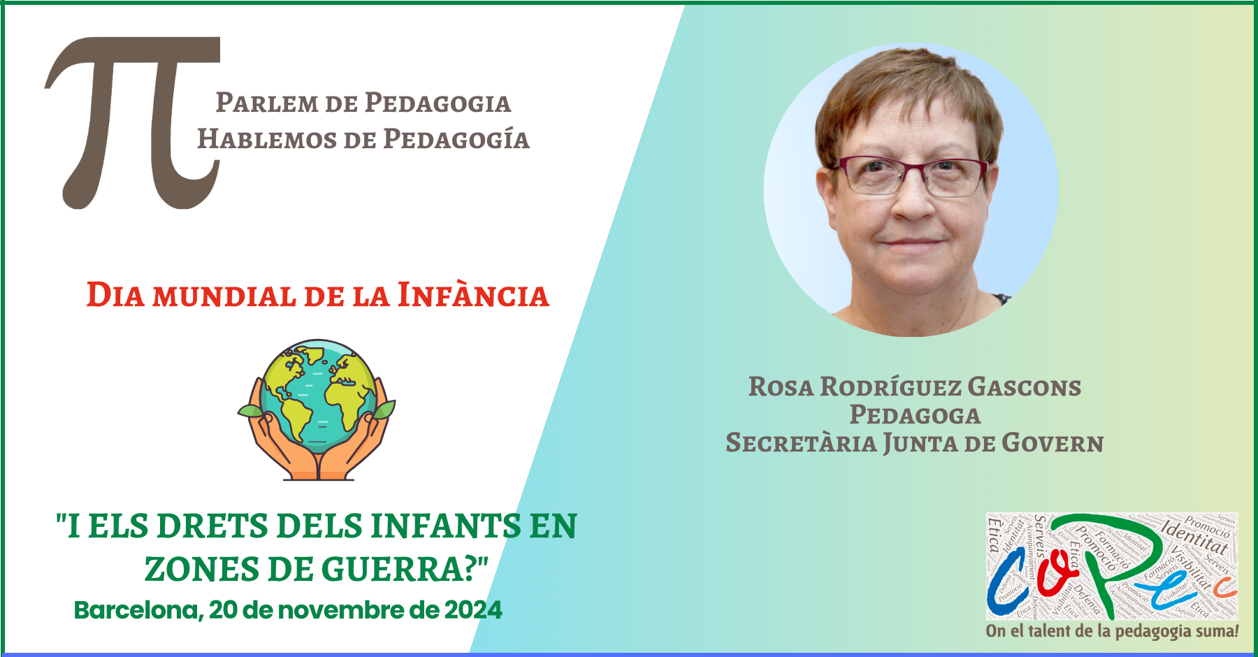 R. RODRIGUEZ "I ELS DRETS DELS INFANTS EN ZONES DE GUERRA?" A PARLEM DE PEDAGOGIA