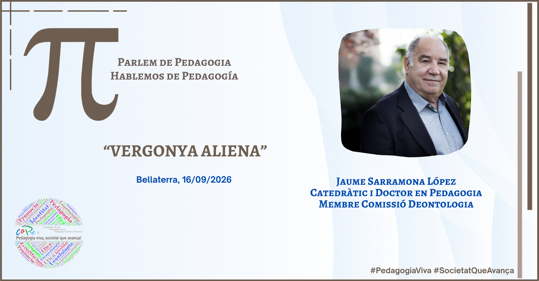 JAUME SARRAMONA "VERGONYA ALIENA?" A PARLEM DE PEDAGOGIA