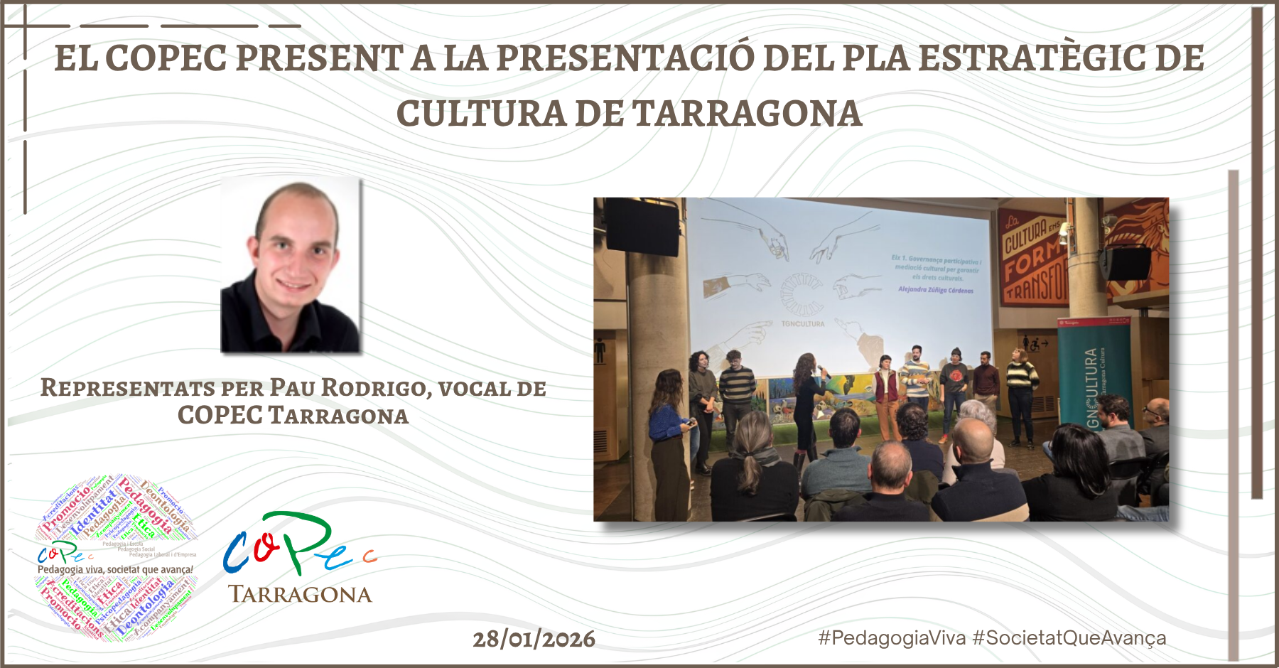 Col·legi Oficial de Pedagogia de Catalunya >  > COPEC TARRAGONA PRESENT A LA PRESENTACIÓ DEL PLA ESTRATÈGIC DE CULTURA DE TARRAGONA