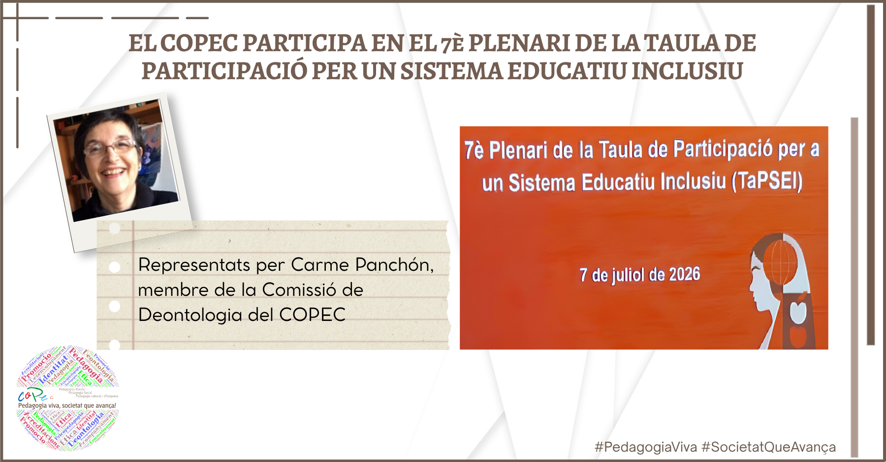 Col·legi Oficial de Pedagogia de Catalunya >  > EL COPEC PARTICIPA EN EL 7è PLENARI DE LA TAULA DE PARTICIPACIÓ PER UN SISTEMA EDUCATIU INCLUSIU