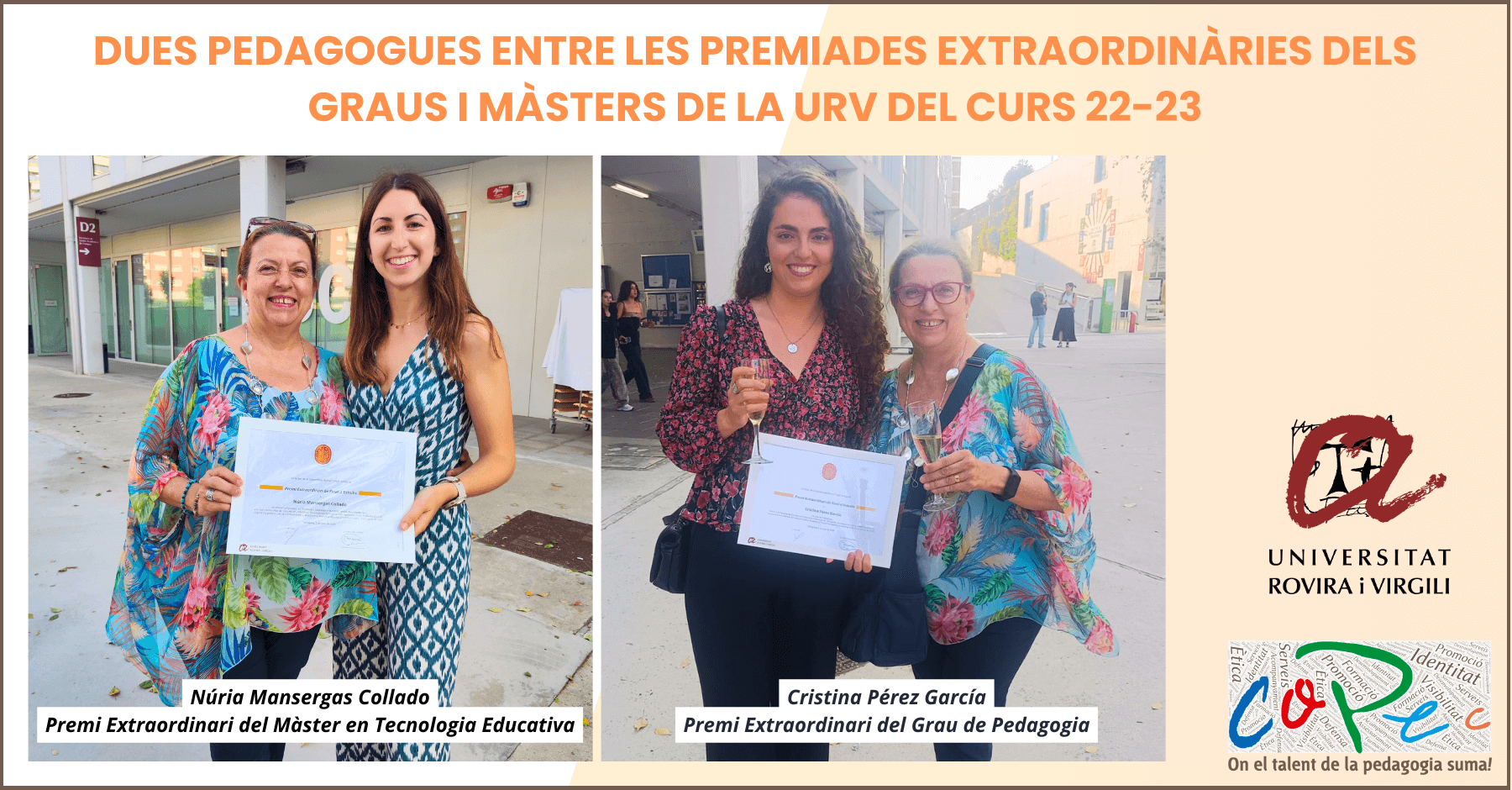 DUES PEDAGOGUES ENTRE LES PREMIADES EXTRAORDINÀRIES DELS GRAUS I MÀSTERS DE LA URV DEL CURS 22-23