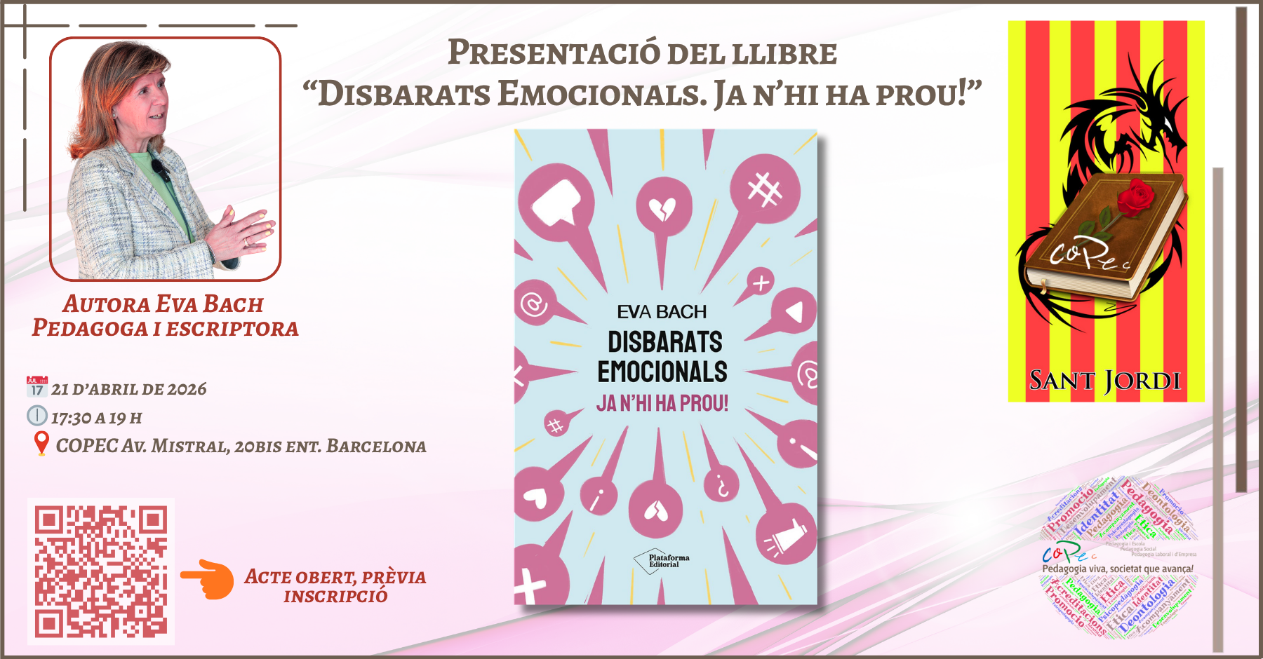 SANT JORDI - PRESENTACIÓ LLIBRE «DISBARATS EMOCIONALS. JA N’HI HA PROU!» D’EVA BACH - SEU COPEC 21/04/26  17:30H