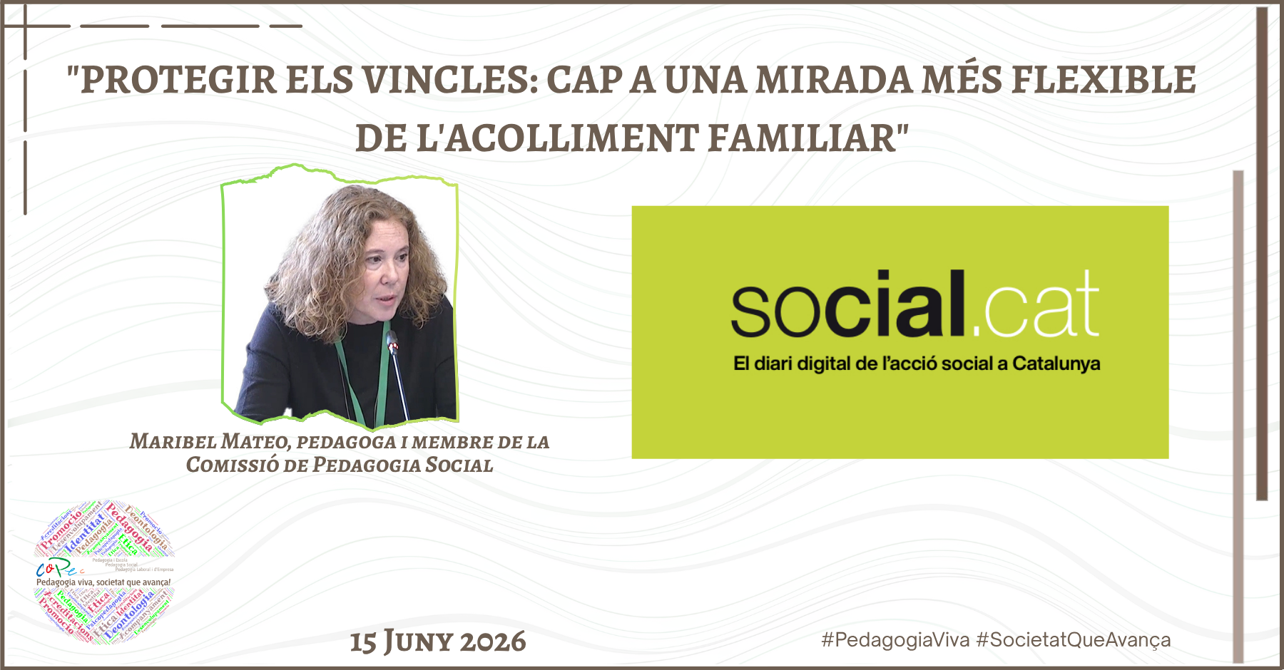 "PROTEGIR ELS VINCLES: CAP A UNA MIRADA MÉS FLEXIBLE DE L’ACOLLIMENT FAMILIAR" - SOCIAL.CAT