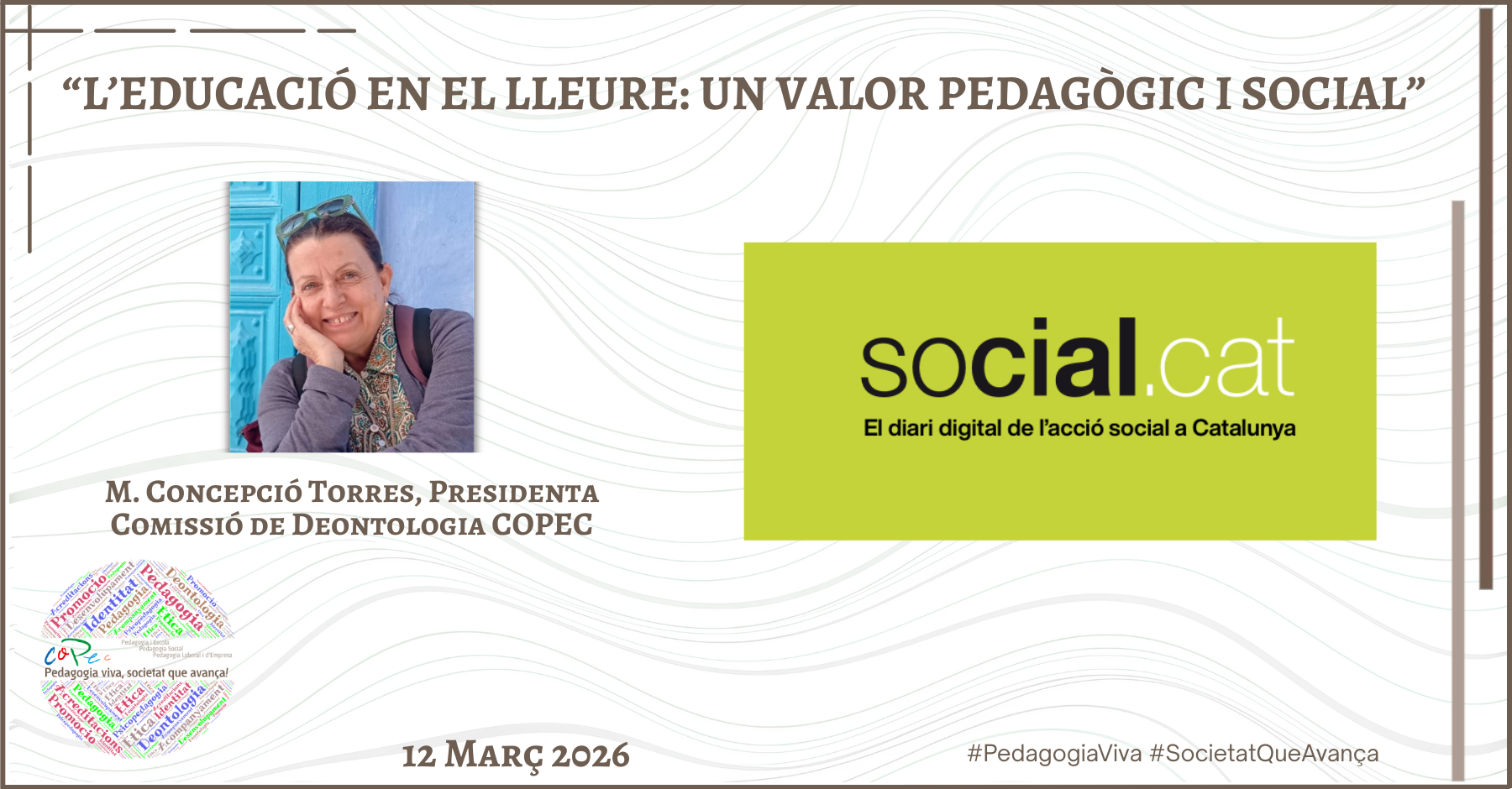Col·legi Oficial de Pedagogia de Catalunya >  > "L’EDUCACIÓ EN EL LLEURE: UN VALOR PEDAGÒGIC I SOCIAL", SOCIAL.CAT - M. CONCEPCIÓ TORRES