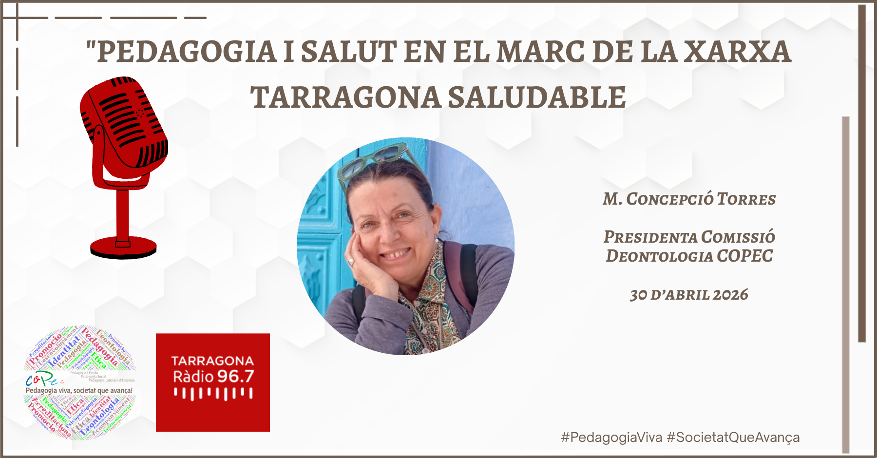 "PEDAGOGIA I SALUT EN EL MARC DE LA XARXA TARRAGONA SALUDABLE" - TARRAGONA RÀDIO