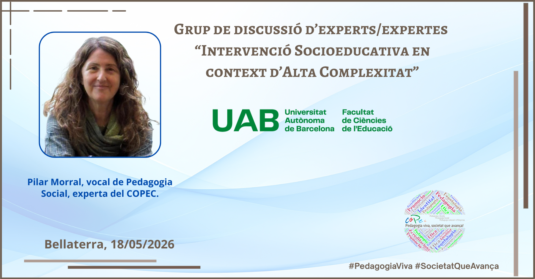 GRUP DE DISCUSSIÓ SOBRE INTERVENCIÓ SOCIOEDUCATIVA EN CONTEXT D’ALTA COMPLEXITAT
