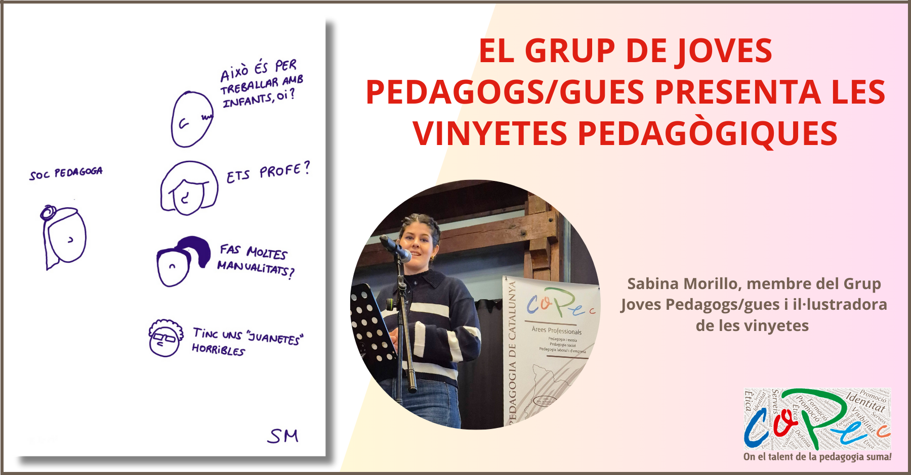 SABINA MORILLO MEMBRE DEL GRUP DE JOVES PEDAGOGS/GUES, PRESENTA LES VINYETES PEDAGÒGIQUES