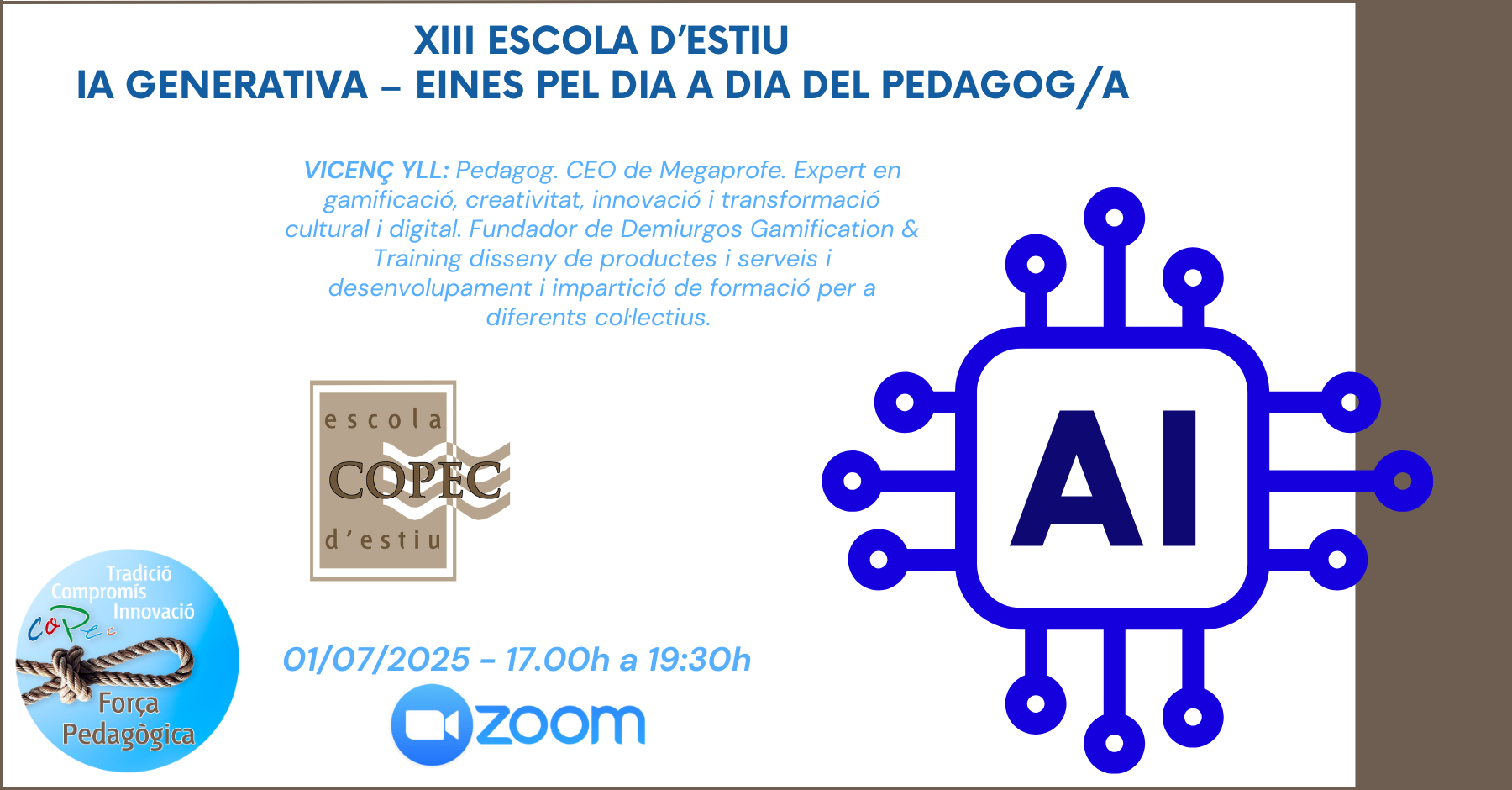 XIII ESCOLA D’ESTIU - IA GENERATIVA: EINES PEL DIA A DIA DEL PEDAGOG/A