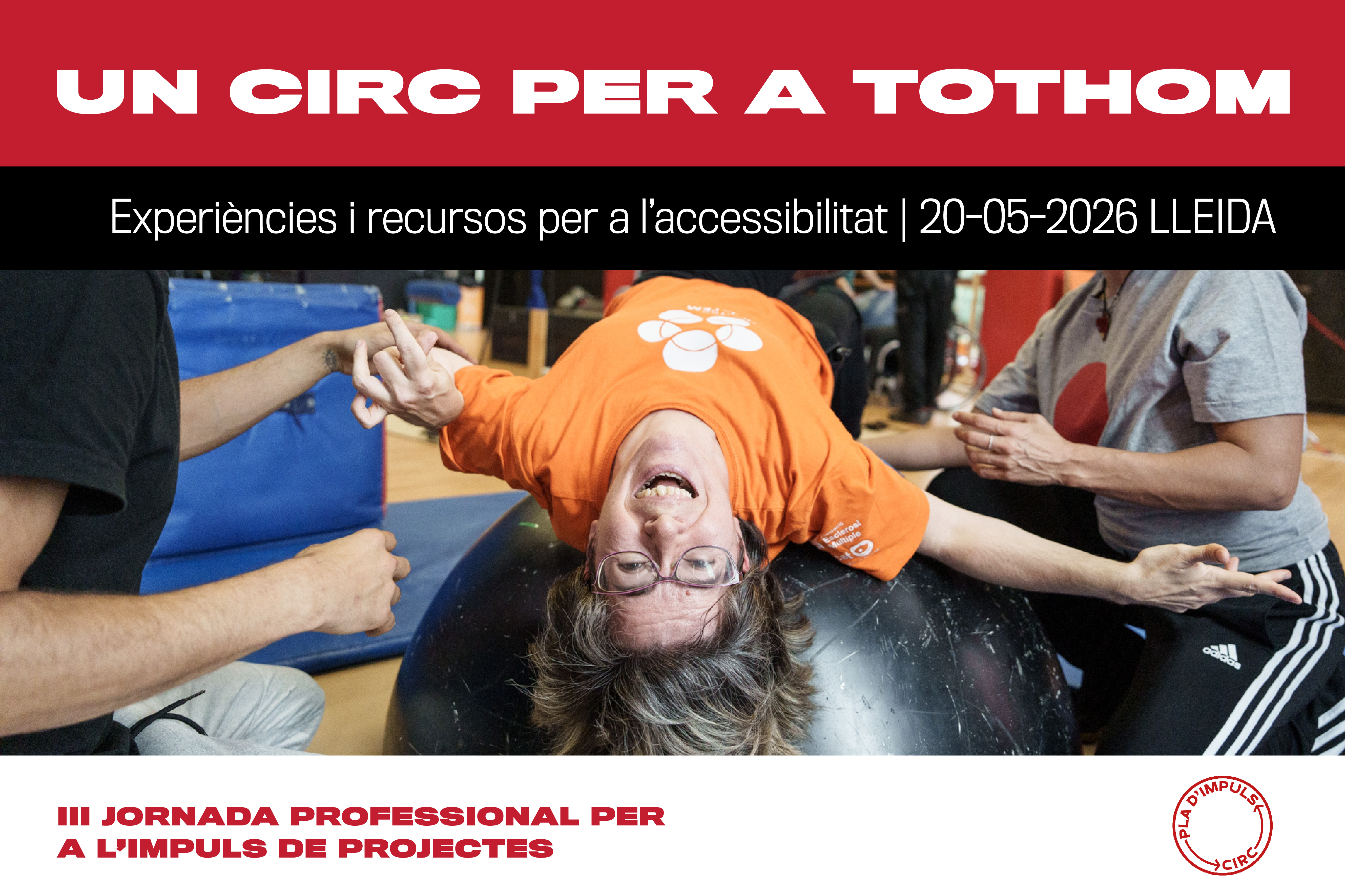 Col·legi Oficial de Pedagogia de Catalunya > agenda > UN CIRC PER A TOTHOM. EXPERIÈNCIES I RECURSOS PER A L’ACCESSIBILITAT